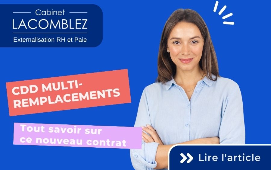 Le CDD multi-remplacements : tour d’horizon